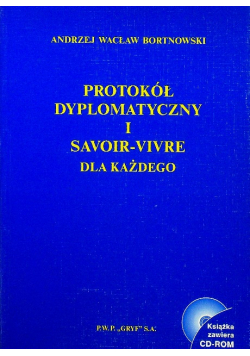 Protokol dyplomatyczny i Savoir -Vivre dla każdego
