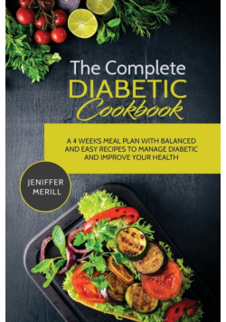 The Complete Diabetic Cookbook