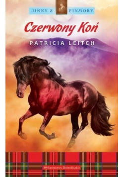 Jinny Z Finmory Tom 4 Czerwony Koń