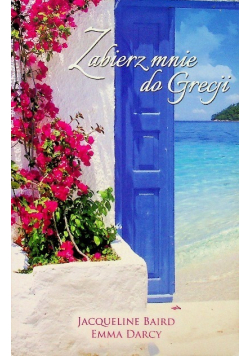 Zabierz mnie do Grecji