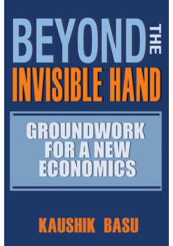 Beyond the Invisible Hand