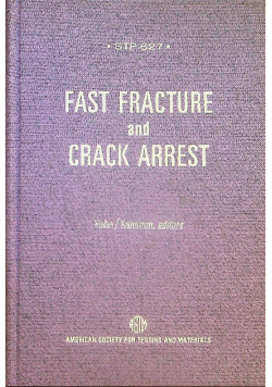 Fast fracture and crack arrest