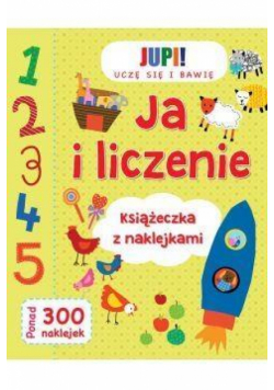Uczę się i bawię. Ja I liczenie