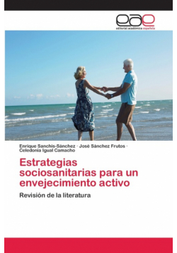 Estrategias sociosanitarias para un envejecimiento activo