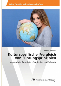 Kulturspezifischer Vergleich von Führungsprinzipien
