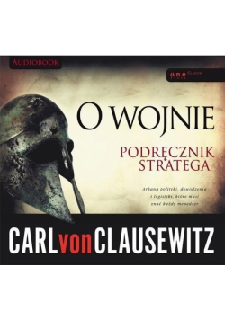O wojnie. Podręcznik stratega audiobook