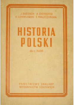 Historia Polski do r. 1466