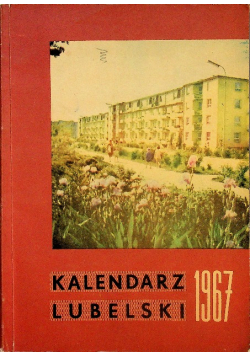 Kalendarz lubelski 1967
