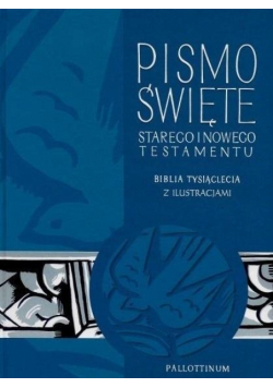 Biblia Tysiąclecia - ST i NT z ilustracjami w.2020