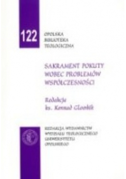 Sakrament pokuty wobec problemów współczesności