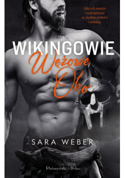 Wikingowie. Wężowe Oko
