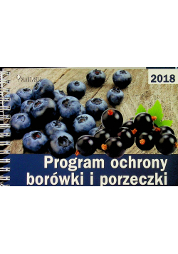 Program ochrony borówki i porzeczki