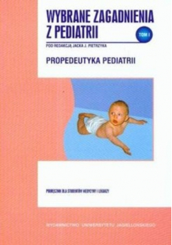 Wybrane zagadnienia z pediatrii tom 1