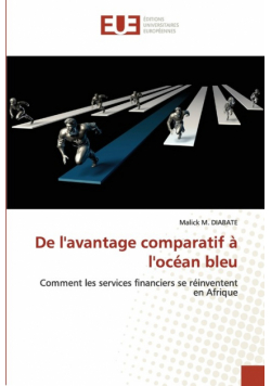 De l'avantage comparatif à l'océan bleu