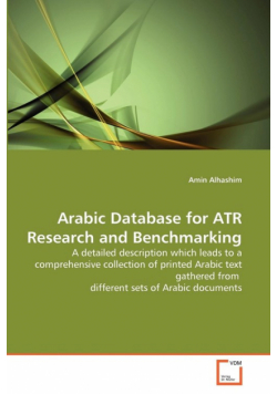 Arabic Database for ATR Research and Benchmarking