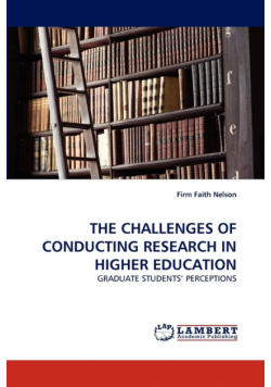 The Challenges Of Conducting Research In Higher Education