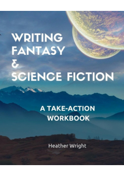Writing Fantasy & Science Fiction