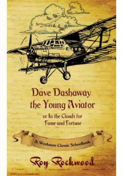 Dave Dashaway the Young Aviator
