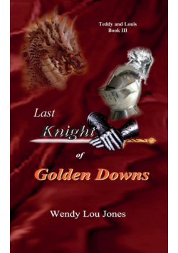 Last Knight of Golden Downs