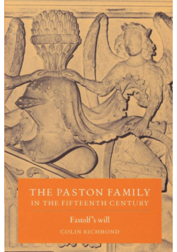 The Paston Family in the Fifteenth Century