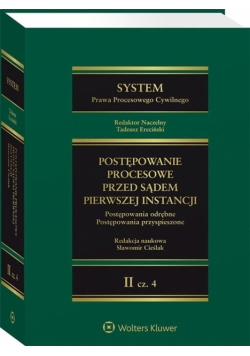 System prawa procesowego cywilnego T.2