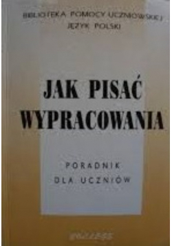 Jak pisać wypracowania