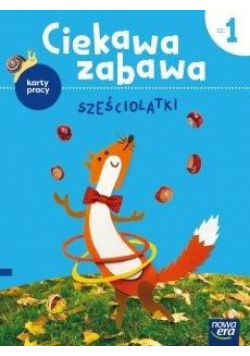 Ciekawa zabawa 6-latki Karty pracy cz.1 2021 NE