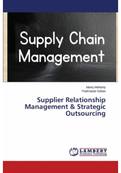 Supplier Relationship Management & Strategic Outsourcing