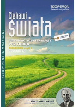 Przyroda LO cz.4 Geografia Ciekawi świata OPERON