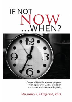 If Not Now, When?