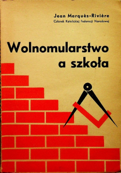 Wolnomularstwo a szkoła 1936 r.