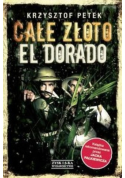 Całe złoto El Dorado