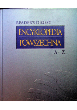 Encyklopedia powszechna A - Z