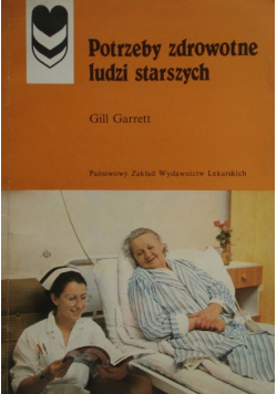 Potrzeby zdrowotne ludzi starszych