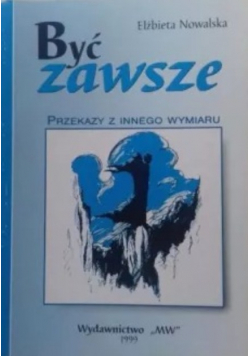 Być zawsze
