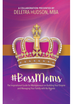 #BossMoms