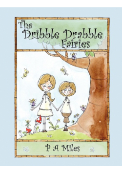 The Dribble Drabble Fairies