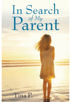 In Search of My Parent
