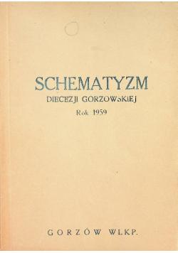 Schematyzm Diecezji Gorzowskiej rok 1959