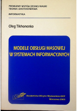 Modele obsługi masowej w systemach informatycznych