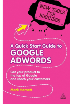 A Quick Start Guide to Google AdWords