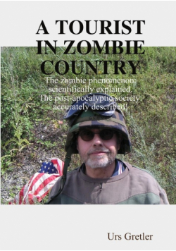 A Tourist In Zombie Country