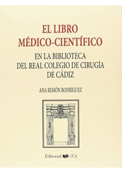 El libro medico cientifico en la biblioteca del real colegi