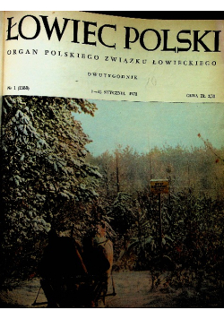 Łowiec Polski nr 1 do 48 1971/ 1972