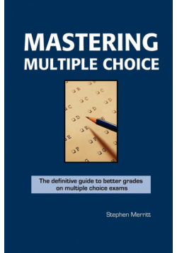 Mastering Multiple Choice
