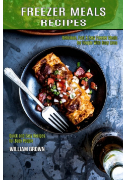 Freezer Meals Recipes