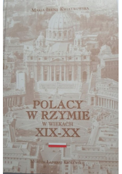 Polacy w Rzymie w wiekach XIX XX