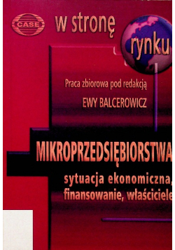 Mikroprzedsiębiorstwa sytuacja ekonomiczna finansowanie właściciele