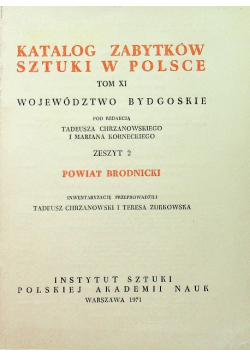 Katalog zabytków sztuki w Polsce Tom XI Województwo Bydgoskie zeszyt 2