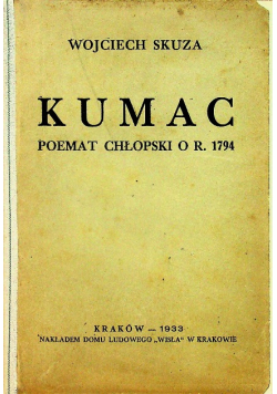 Kumac poemat chłopski o r 1794 / 1933 r.